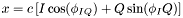 \[ x = c \left[ I \cos (\phi_{IQ} ) + Q \sin ( \phi_IQ )\right] \]