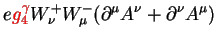 $\displaystyle e\textcolor{red}{g^{\gamma}_{4}}W^{+}_{\nu}W^{-}_{\mu}(\partial^{\mu}A^{\nu} + \partial^{\nu}A^{\mu})$