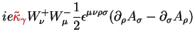 $\displaystyle ie\textcolor{red}{\tilde{\kappa}_{\gamma}}W^{+}_{\nu}W^{-}_{\mu}\...
...epsilon^{\mu\nu\rho\sigma}(\partial_{\rho}A_{\sigma}-\partial_{\sigma}A_{\rho})$