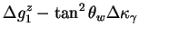 $\displaystyle \Delta g^{z}_{1} - \tan^{2}\theta_{w}\Delta\kappa_{\gamma}\;\;\;\;\;\;\;\;$