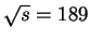 $ \sqrt{s} = 189$