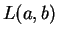$L(a,b)$