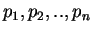 $p_1,p_2,..,p_n$